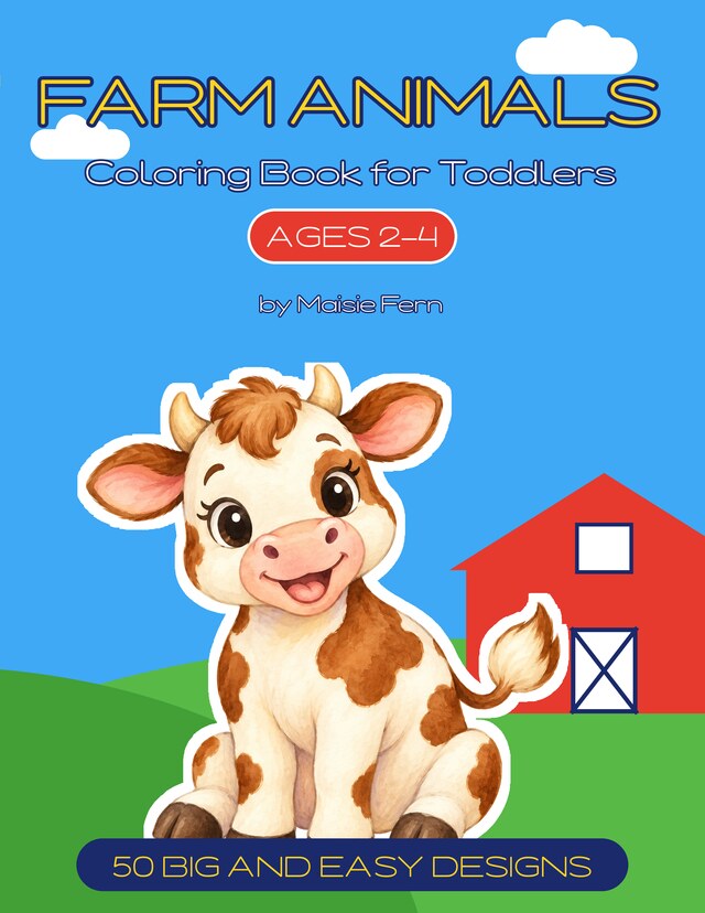 Merrimeadow Vol. 1: The Big Farm - Farm Animals Coloring Book for Toddlers, by Maisie Fern